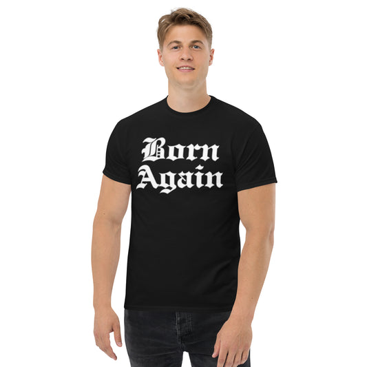 Born Again Men's classic tee