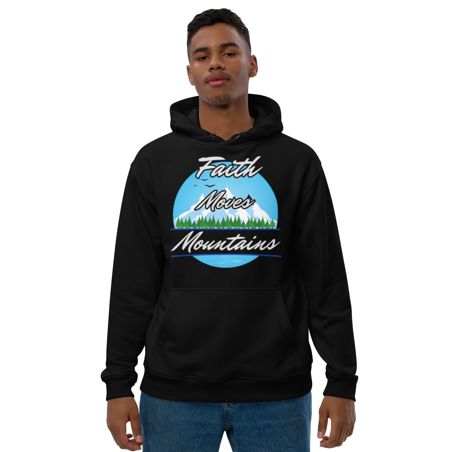 Faith Moves Mountains Premium eco hoodie