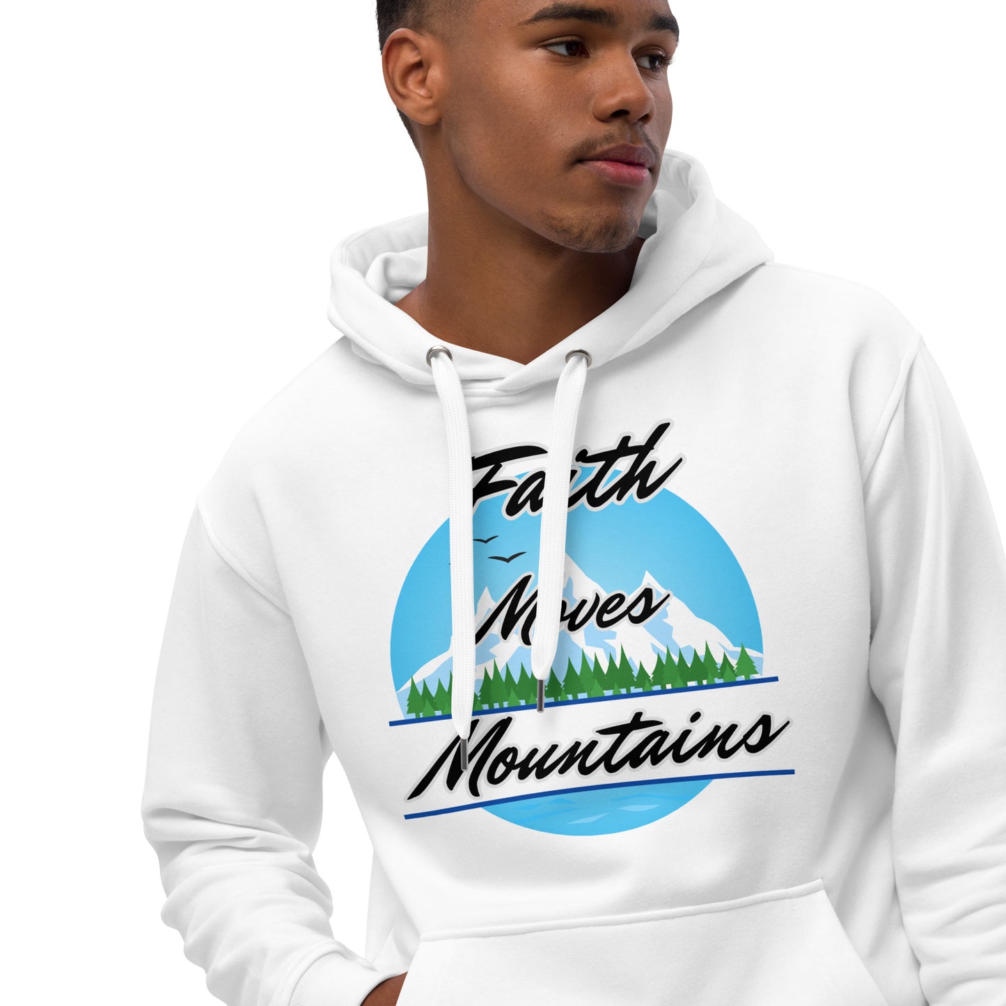 Faith Moves Mountains Premium eco hoodie