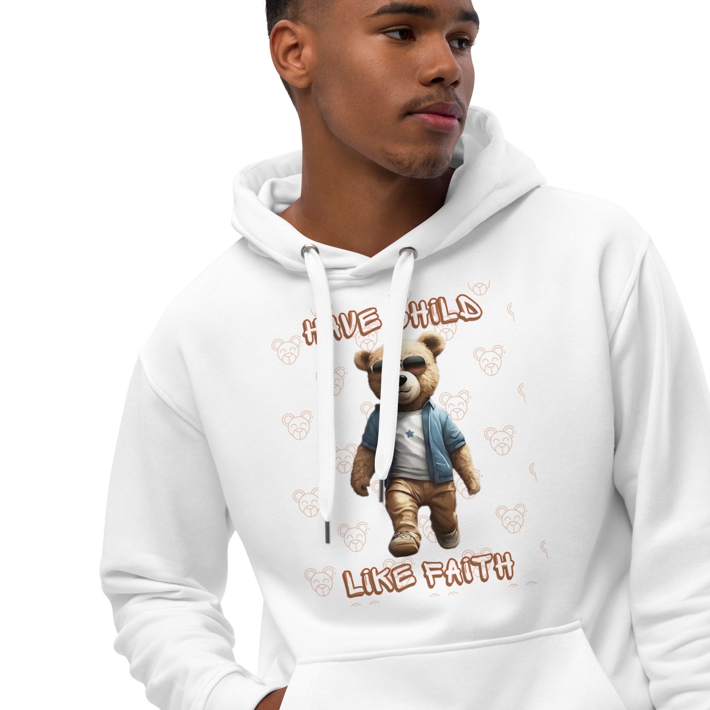 Have child like faith Premium eco hoodie