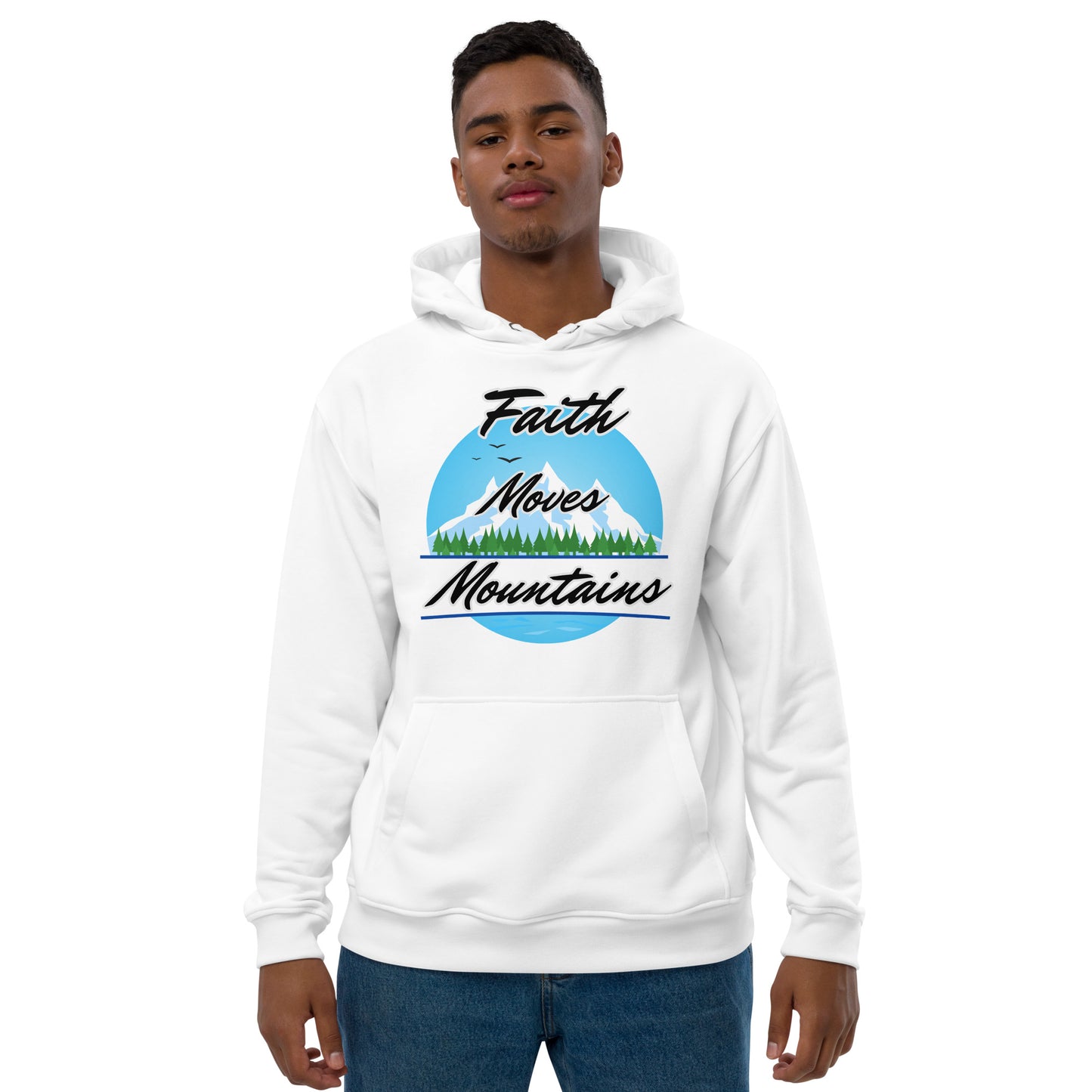 Faith Moves Mountains Premium eco hoodie