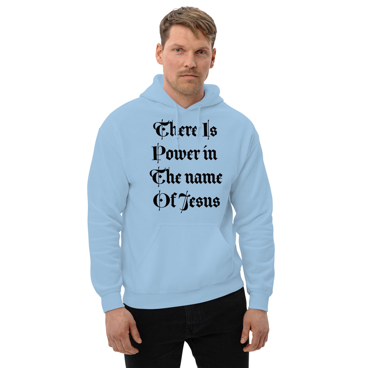 There is Power in the name of Jesus Unisex Hoodie