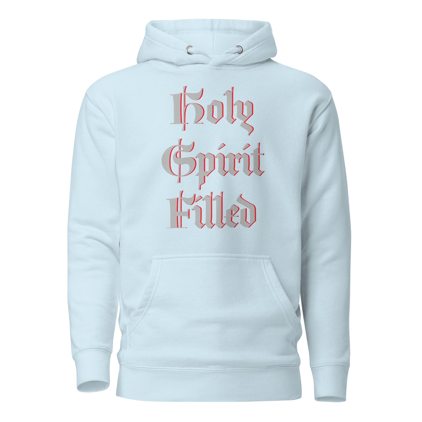 Holy Spirit Filled Unisex Hoodie