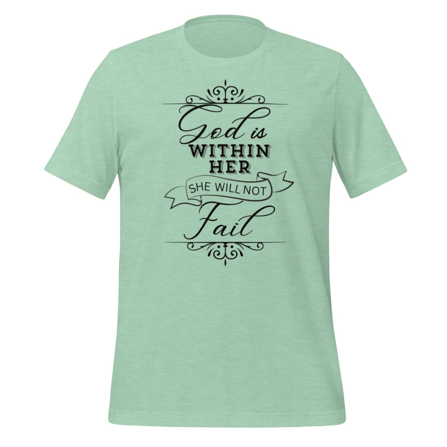 God is within her she will not fail Unisex t-shirt