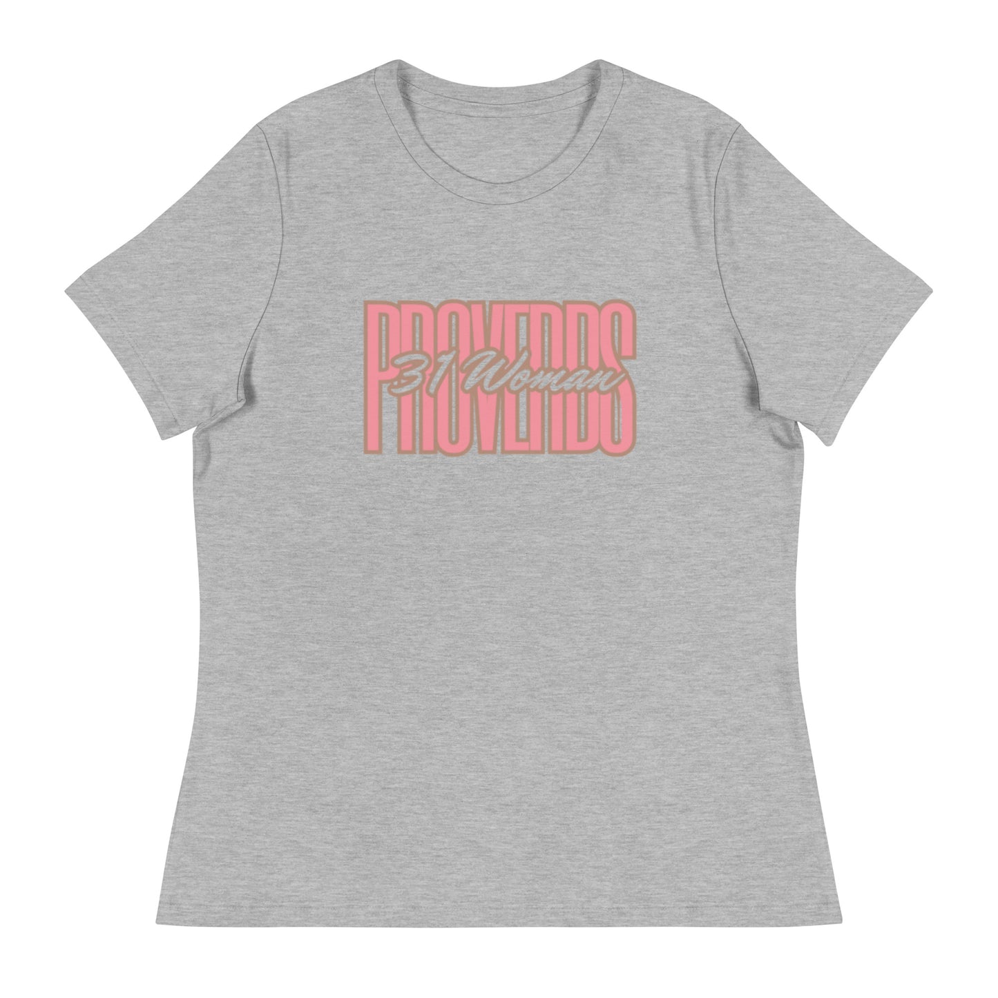 Proverbs 31 Women - Women's Relaxed T-Shirt