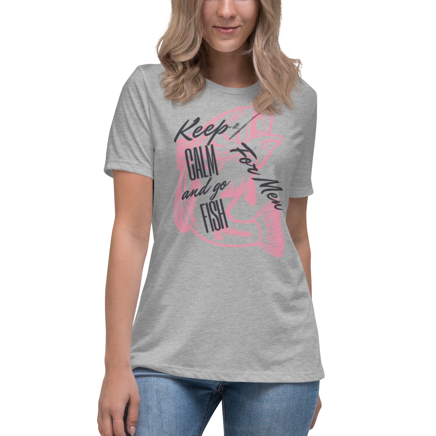 Keep Calm and go Fish for Men Women's Relaxed T-Shirt