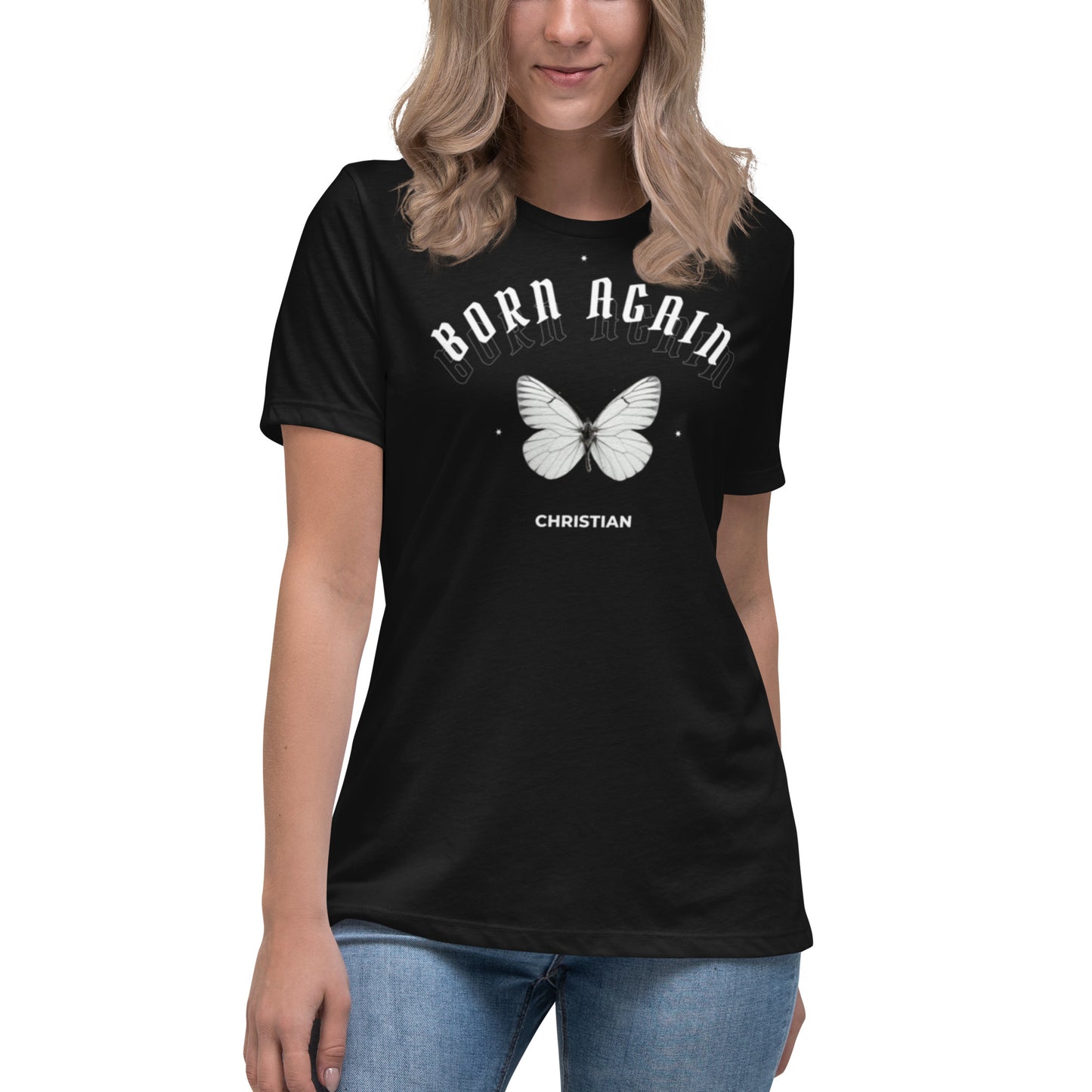 Born Again Christian Women's Relaxed T-Shirt