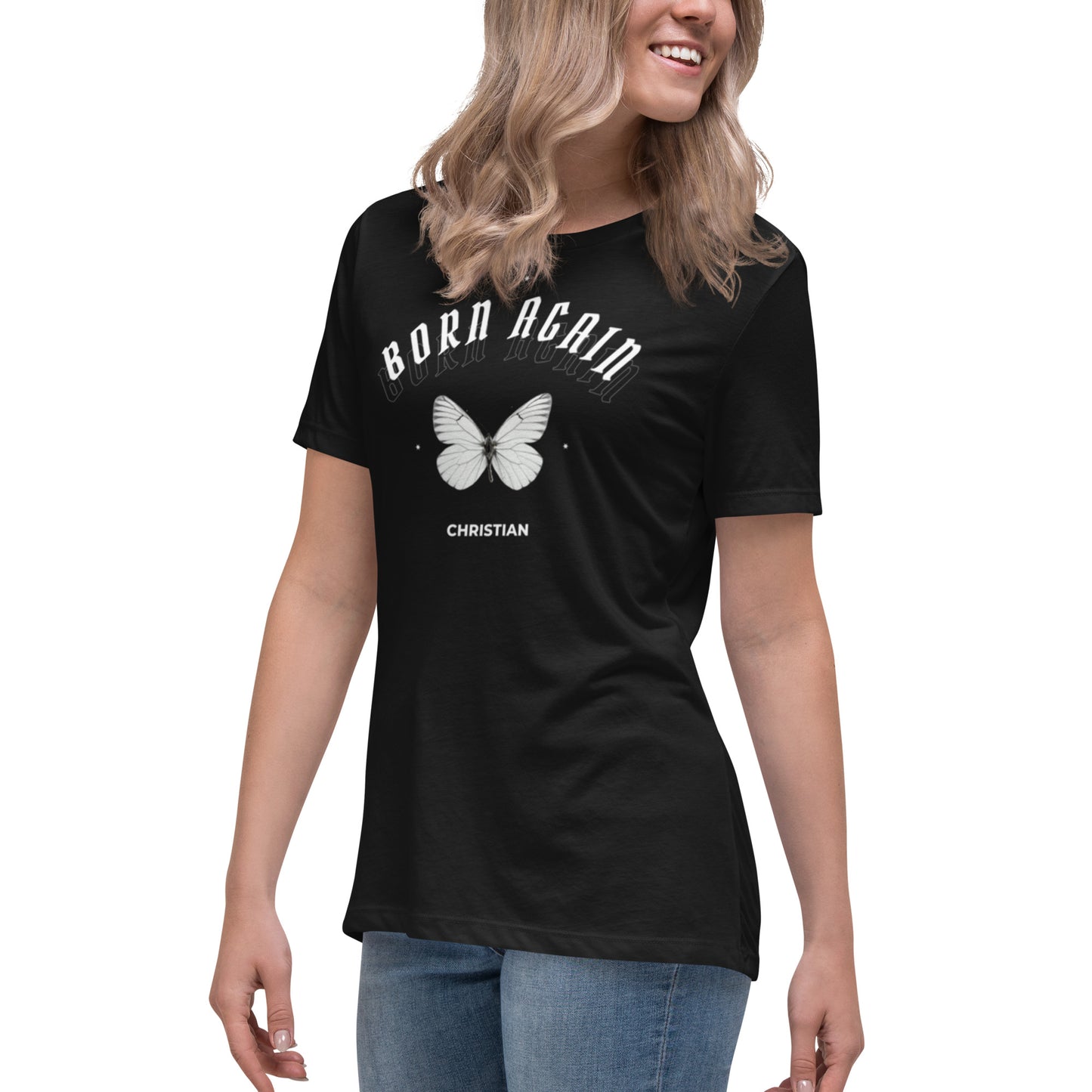 Born Again Christian Women's Relaxed T-Shirt