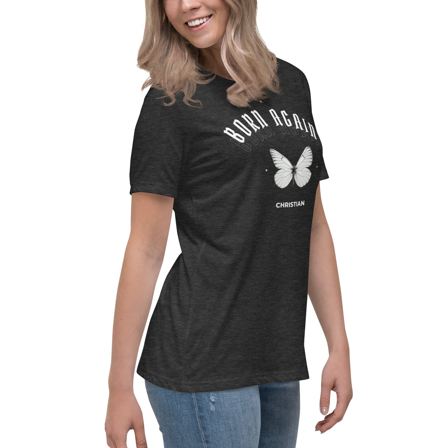 Born Again Christian Women's Relaxed T-Shirt