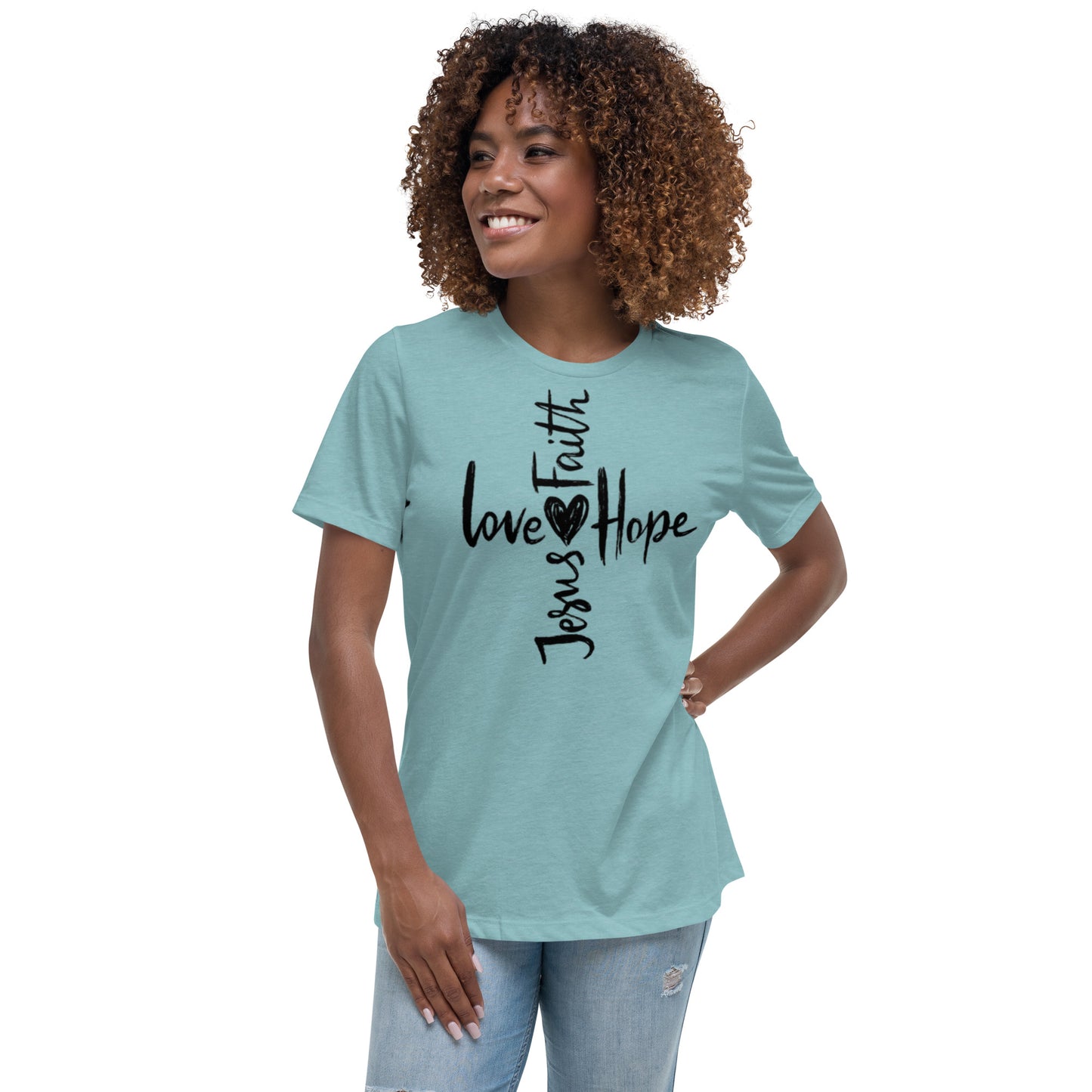 Jesus Faith Love Hope Women's Relaxed T-Shirt