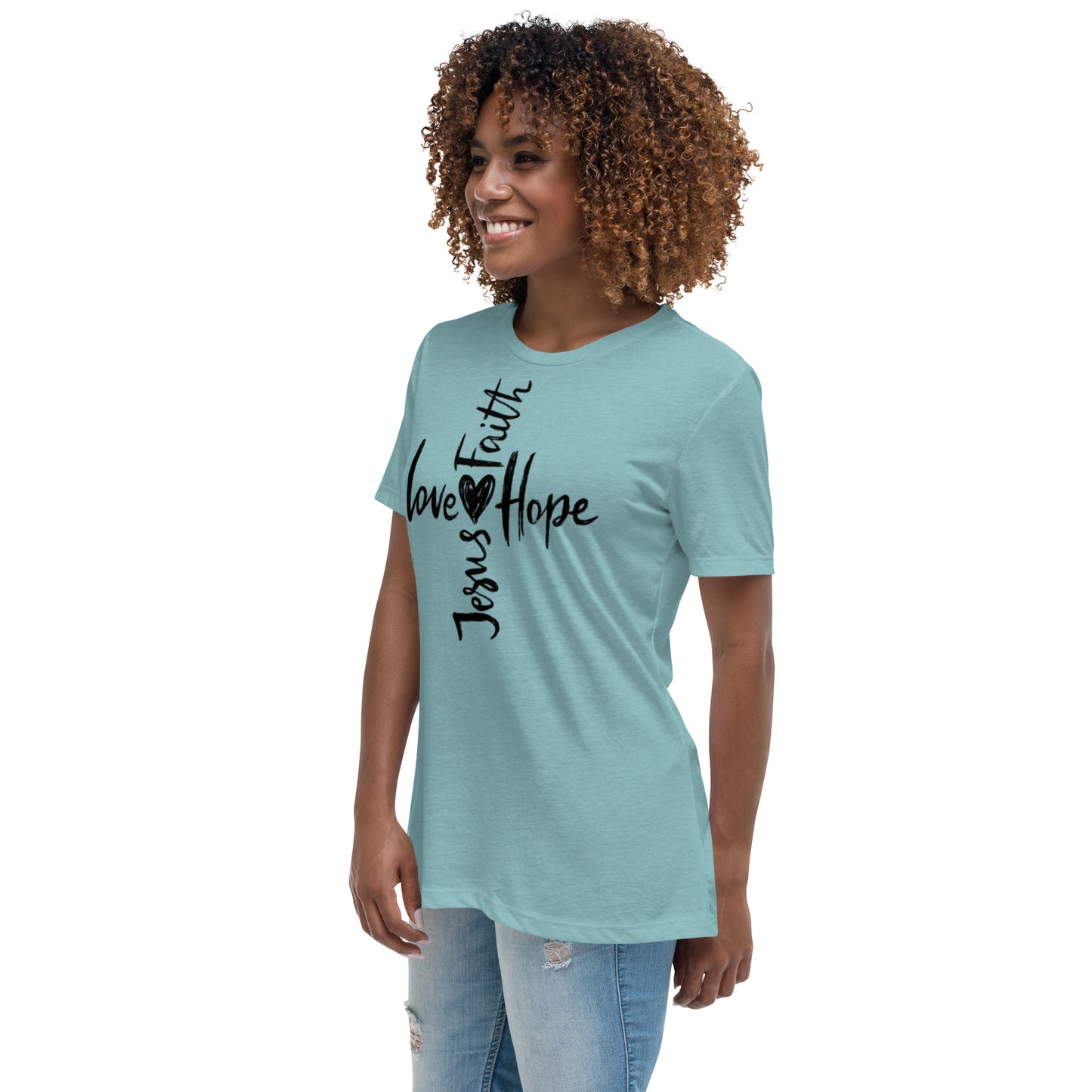 Jesus Faith Love Hope Women's Relaxed T-Shirt