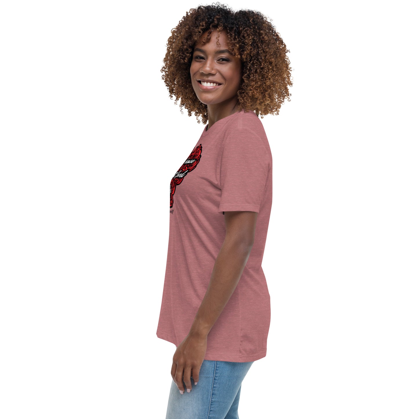 We love because He first loved us Women's Relaxed T-Shirt