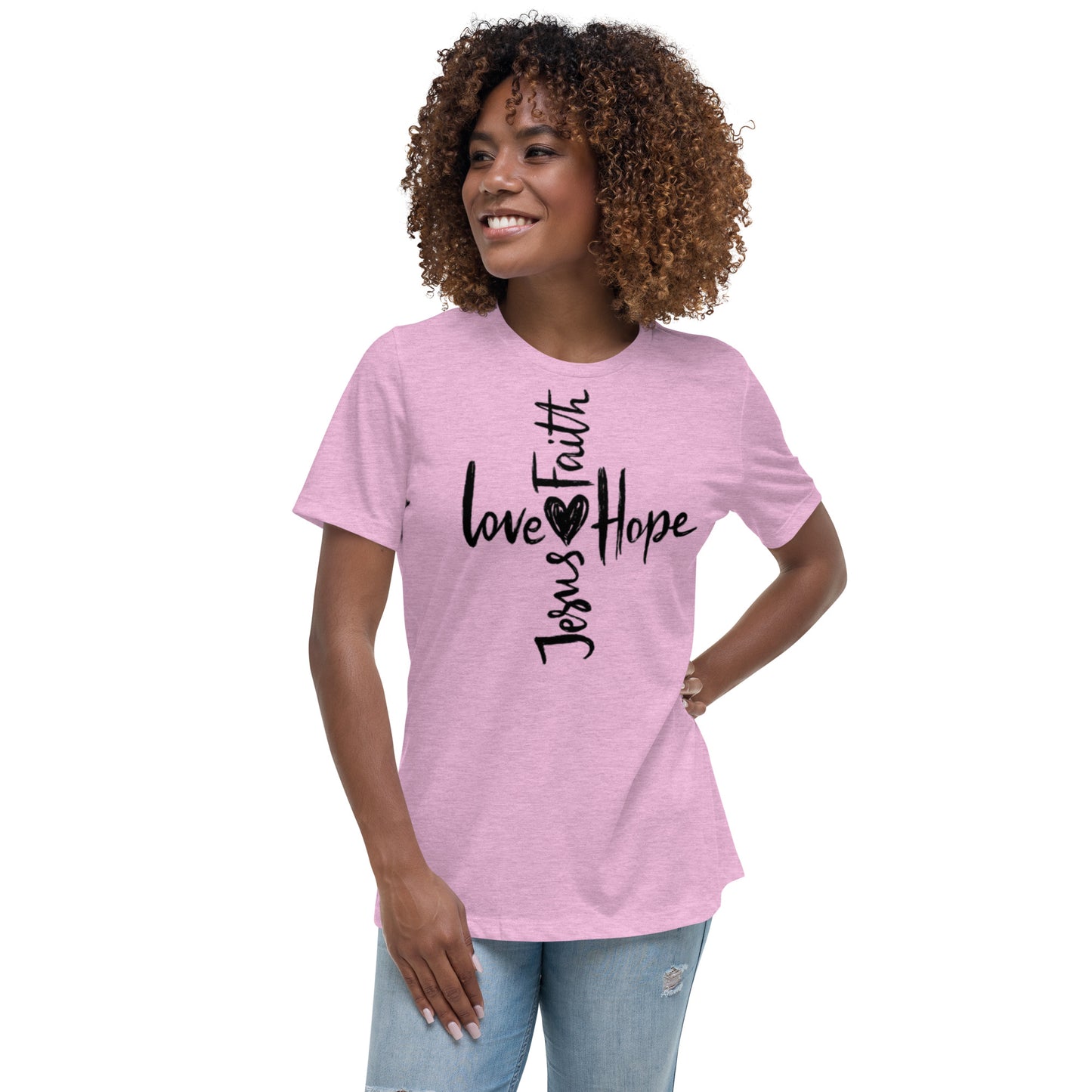 Jesus Faith Love Hope Women's Relaxed T-Shirt