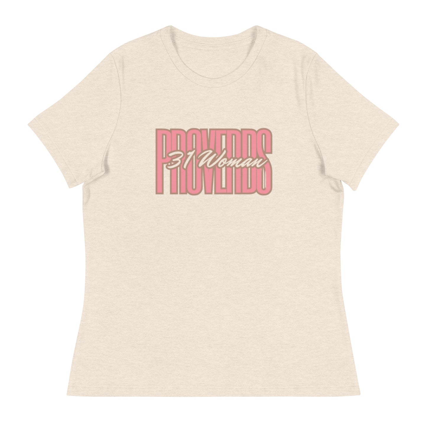 Proverbs 31 Women - Women's Relaxed T-Shirt