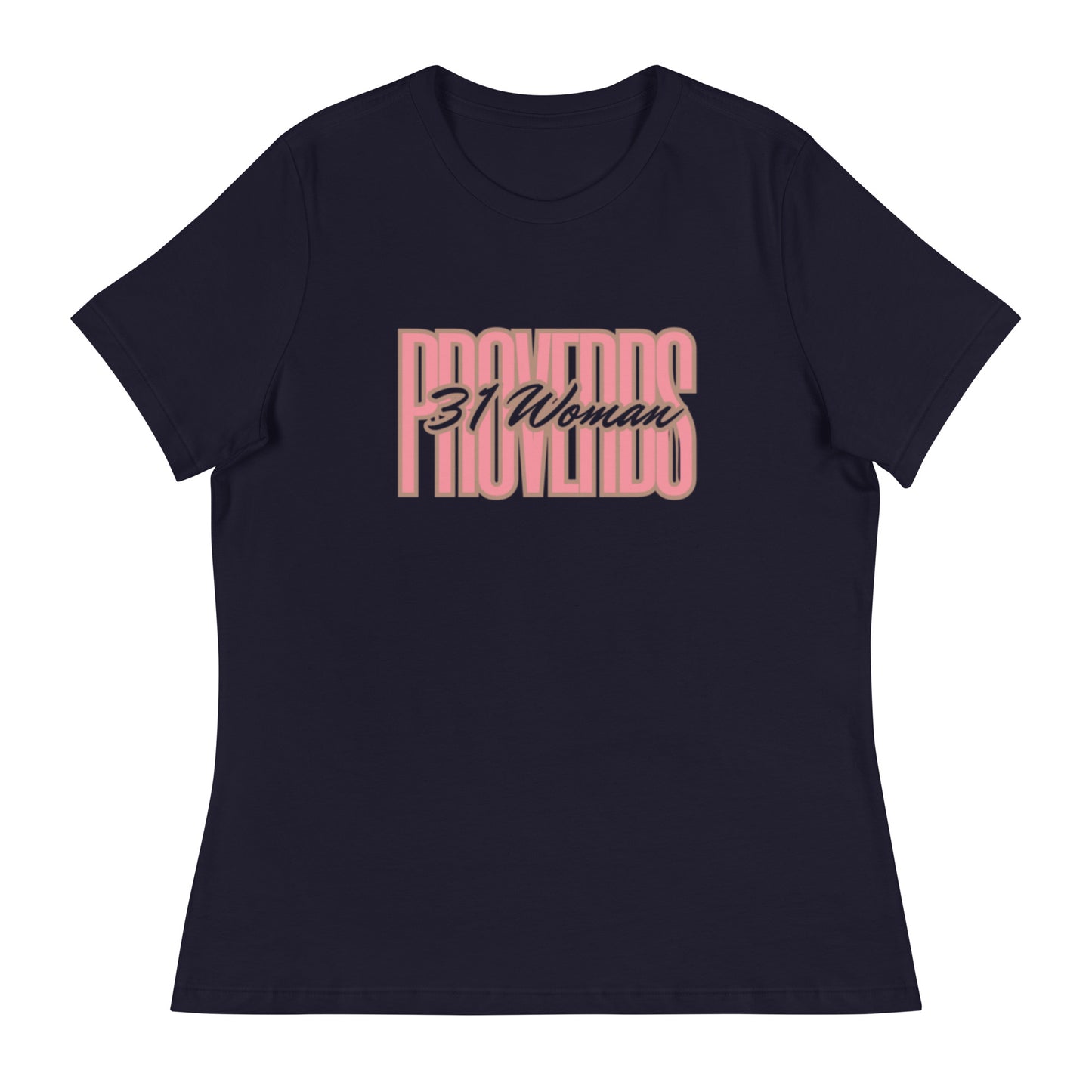 Proverbs 31 Women - Women's Relaxed T-Shirt