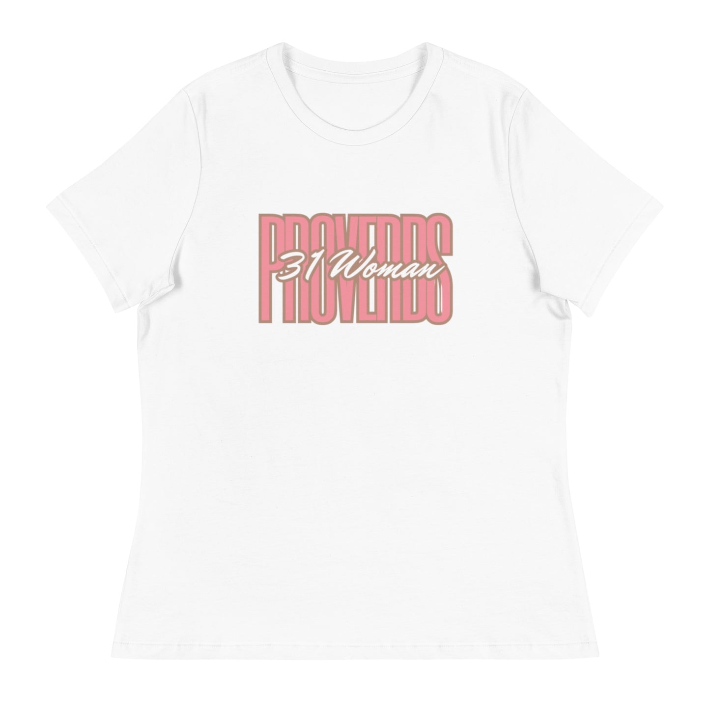 Proverbs 31 Women - Women's Relaxed T-Shirt