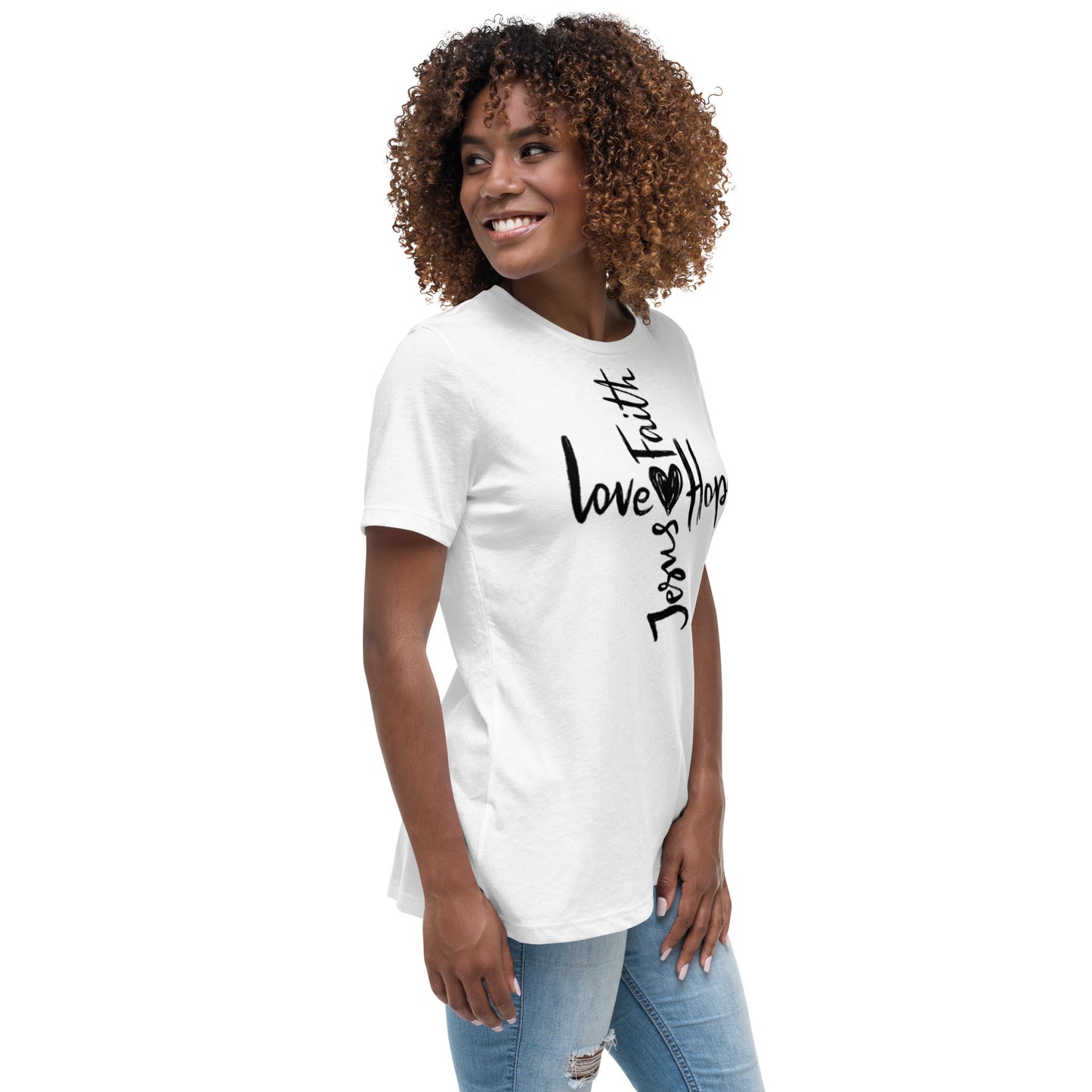 Jesus Faith Love Hope Women's Relaxed T-Shirt